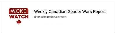 Weekly Canadian Gender Wars Report